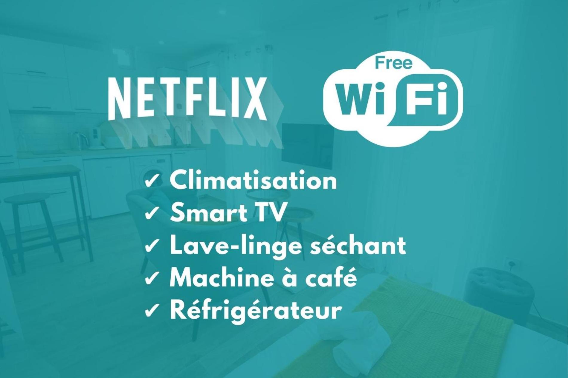 Elegant Climatise 'alma 2' - Coeur De - Wifi Fibre - Netflix *